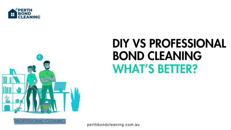 DIY vs Professional Bond Cleaning What’s Better?